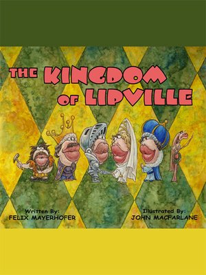 cover image of The Kingdom of Lipville